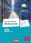 Lernstufen Mathematik, Differenzierende Ausgabe Nordrhein-Westfalen, 10. Schuljahr, Schülerbuch - Lehrerfassung