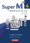 Super M, Mathematik für alle, Westliche Bundesländer - Neubearbeitung, 4. Schuljahr, Kopiervorlagen mit CD-ROM