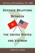 Defense Relations Between the United States and Vietnam