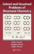 Solved and Unsolved Problems of Structural Chemistry