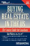 Buying Real Estate in the U.S.: The Concise Guide for Canadians