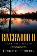 Riverwood II