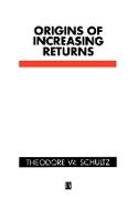 Origins of Increasing Returns