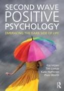 Second Wave Positive Psychology