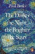 The Darker the Night, the Brighter the Stars