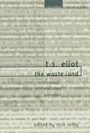 T. S. Eliot the Waste Land
