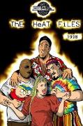 The Heat Files