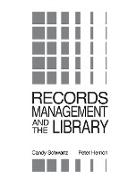 Records Management and the Library