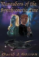 Marauders of the Synchronetic Line