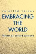 Embracing the World