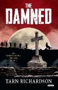 The Damned: The Darkest Hand Trilogy