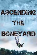 Ascending the Boneyard