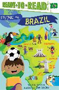 Living in . . . Brazil: Ready-To-Read Level 2