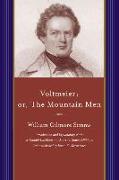 Voltmeier, Or, the Mountain Men