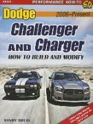 Dodge Challenger & Charger: How to Build and Modify 2006-Present