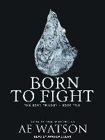 Born to Fight