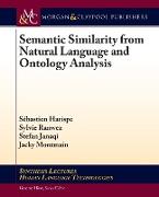 Semantic Similarity from Natural Language and Ontology Analysis