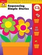 Learning Line: Sequencing Simple Stories, Grade 1 - 2 Workbook