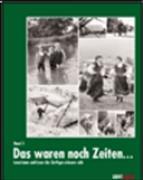 Das waren noch Zeiten... (Bd. 3)