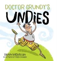 Doctor Grundy's Undies