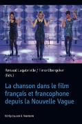 La chanson dans le film français et francophone depuis la Nouvelle Vague