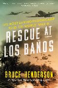 Rescue at Los Baños