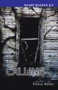 The Calling (Sharp Shades)