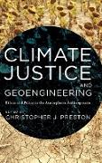 Climate Justice and Geoengineering