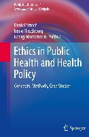 Ethics in Public Health and Health Policy