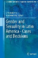 Gender and Sexuality in Latin America - Cases and Decisions