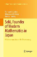 Seki, Founder of Modern Mathematics in Japan