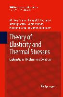 Theory of Elasticity and Thermal Stresses