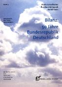 Bilanz: 50 Jahre Bundesrepublik Deutschland