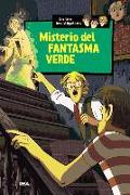 Misterio del Fantasma Verde / The Mystery of the Green Ghost