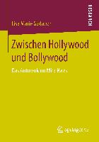 Zwischen Hollywood und Bollywood