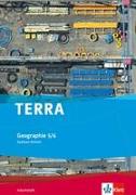 TERRA Geographie für Sachsen-Anhalt - Ausgabe für Sekundarschulen und Gymnasien / Arbeitsheft 5./6. Klasse