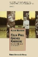 Felix Paul Greves Karriere: Frederick Philip Grove in Deutschland