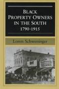 Black Property Owners in the South, 1790-1915