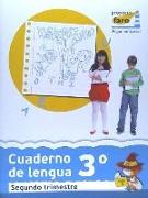 Proyecto Faro, lengua, 3 Educación Primaria, 2 ciclo. 2 trimestre. Cuaderno