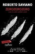 ZeroZeroZero : Com la cocaïna governa el món