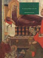 Siena, Florence and Padua: Art, Society and Religion 1280-1400, Volume II: Case Studies