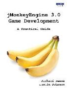 jMonkeyEngine 3.0 Game Development