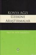 Konya Agzi Üzerine Arastirmalar