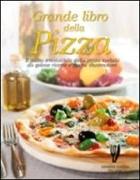 Grande libro della pizza