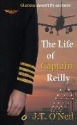 The Life of Captain Reilly