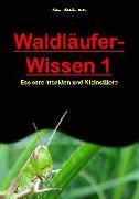 Waldläufer-Wissen 1