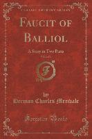 Faucit of Balliol, Vol. 2 of 3