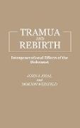 Trauma and Rebirth