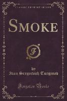 Smoke (Classic Reprint)