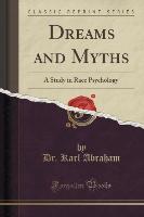 Dreams and Myths